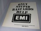 Conflict:   Only Stupid Bastards Help EMI  1985 Near Mint  First pressing  LP