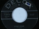 Doo Wop R&B 45 VESTELLERS Come Home DECCA HEAR *