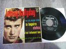 ep 45t 432.852 espagne  JOHNNY HALLYDAY la bagarre +3