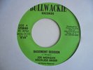 JOE MORGAN  Basement Session BULLWACKIE Killer  Great Copy  Heavy Reggae 7