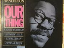 Joe Henderson - Our Thing - Blue Note / Liberty Records stereo LP