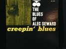 Alec Seward-The Blues Of/Creepin' Blues-Prestige 1076-BLUESVILLE