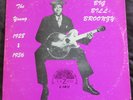 Big Bill Broonzy - The Young 1928-1936 - 1968 USA Yazoo LP - EX
