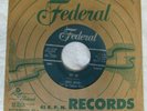 James Brown & Famous Flames- Federal 12337 Try Me / Tell Me What I Did Wrong VG+