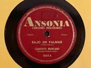 CUARTETO MARCANO / BAJO UN PALMAR / ADIOS / 78 RPM RECORD