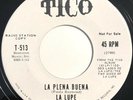 * LA LUPE La Plena Buena/Cantando JALA LATIN SOUL DANCER Tico Promo 45 HEAR