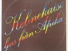 KEBNEKAISE Ljus Fran Afrika LP African/Folk-Rock on Silence (1976) från