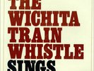 Wichita Train Whistle Sings USA vinyl LP album record PACB7-113 PACIFIC ARTS