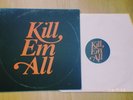 DJ Muggs x Mach Hommy Kill em All limited vinyl LP Soul Assassins Fahim Droog