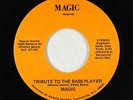Psych Fuzz 45 - Magic - Tribute To The Bass Player - Magic - VG+ mp3