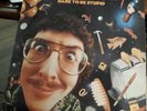 WEIRD AL YANKOVIC, DARE TO BE STUPID LP