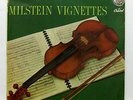 NATHAN MILSTEIN - VIGNETTES - CAPITOL P8396 fr LP EX++
