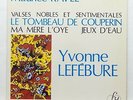 YVONNE LEFEBURE - RAVEL piano works FY 018 LP orig NM