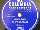 78 rpm Mahatma Gandhi-His Spiritual Message Columbia 17523-D E/E+ Indian Leader
