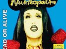 Dead or Alive - Nukleopatra [New Vinyl LP] 180 Gram, Anniversary Ed, UK - Import