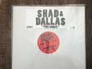 Shad & Dallas Two Songs 12