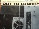 Eric Dolphy- Out To Lunch on Blue Note with Freddie Hubbard/Bobby Hutcherson