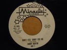 JIMMY RUFFIN  DON'T FEEL SORRY FOR ME 1961 MIRACLE WHITE LABEL 82204 PROMO VG