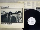 DR.FEELGOOD DOWN BY THE JETTY LIBERTY LLS-80325 Japan PROMO VINYL LP