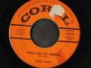 BUDDY HOLLY: Peggy Sue Got Married / Crying, Waiting, Hoping 45 (label tear)