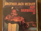 Brother Jack McDuff LP  Hot Barbeque soul jazz organ Prestige 7422 soul jazz