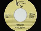 Modern Soul 45 - Kevin McCord - Never Say - Presents - mp3