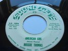 ROSCOE THOMAS - American Girl SOUND GEMS 45.  Soul & Funk