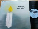WYNDRUSH  Let It Shine   UK PRIVATE WEALDEN LP 1972 XIAN PSYCH ACID FOLK EX EX