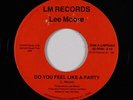 Modern Soul Boogie 45 - Lee Moore - Do You Feel Like A Party - LM - mp3