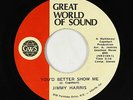 Northern Soul 45 - Jimmy Harris - You'd Better Show Me - GWS - mp3 - obscure