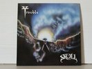 Trouble  – The Skull