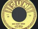 ELVIS PRESLEY: Good Rockin' Tonight / I Don't Care If The Sun Don't Shine 45 (r