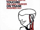 ID72z - CHARLES GAYLE - TOUCHIN' ON TRANE - vinyl LP - New