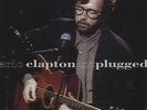 Eric Clapton - MTV Unplugged