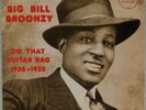 BIG BILL BROONZY: Do That Guitar Rag US Yazoo L-1035 Blues LP Vinyl