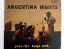 PEPE RICO TANGO ORCH. - ARGENTINA NIGHTS - RARE 1957 US LP - TICO label - LATIN
