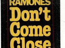PUNK-RAMONES-DON'T COME CLOSE-PROMO-MONO/STEREO-SIRE 1025