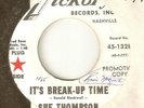 SUE THOMPSON Its Break Up Time Hickory PROMO WIGAN CASINO NORTHERN SOUL USA 45