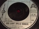 Red light spells danger / Sweet memories 1977 7