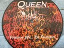 QUEEN FRIENDS WILL BE FRIENDS 7 INCH PICTURE DISC SINGLE EMI QUEEN P8