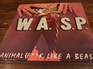 WASP Animal (F**k Like A Beast) , Show No Mercy Uk 12'