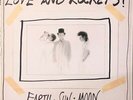 LOVE AND ROCKETS EARTH SUN AND MOON LP UK ORIGINAL NM