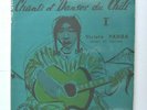 VIOLETA PARRA - CHANTS ET DANSES DU CHILI -  7