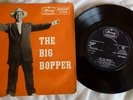 The Big Bopper EP: Chantilly Lace, Purple People Eater Witchdoc, Wedding, Hood