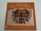 LA TERRIFICA - SELF TITLED - ORIGINAL PRESSING  - RARE