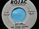 The Third Guitar Lovin’ Lies & Sad Girl R&B Soul Rojac ROJ-120 DJ Copy