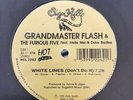 Grandmaster Flash & The Furious Five - White Lines / Message 2 12