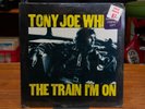Tony Joe White -:::SEALED:::- The Train I'm On - Vinyl Record Lp