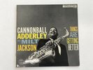 CANNONBALL ADDERLEY-THINGS ARE GETTING BETTER-MONO-VINYL 9.0,SLEEVE 9.0