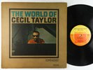 Cecil Taylor - The World Of LP - Candid - CJM 8006 Mono DG